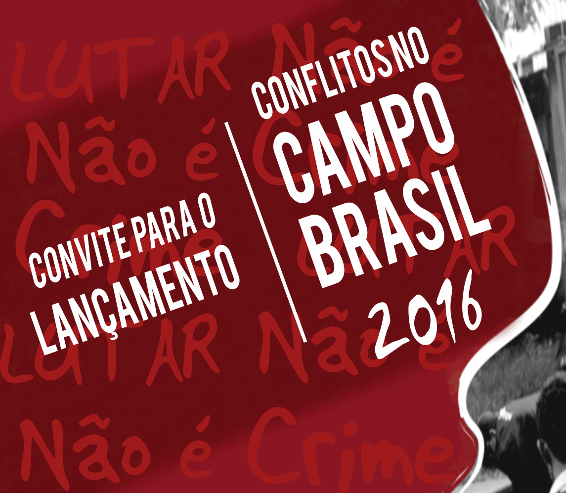 CPT lançará o relatório Conflitos no Campo Brasil 2016 em Salvador